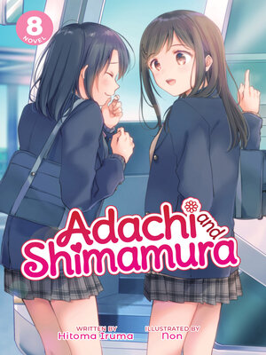 cover image of Adachi and Shimamura, Volume 8